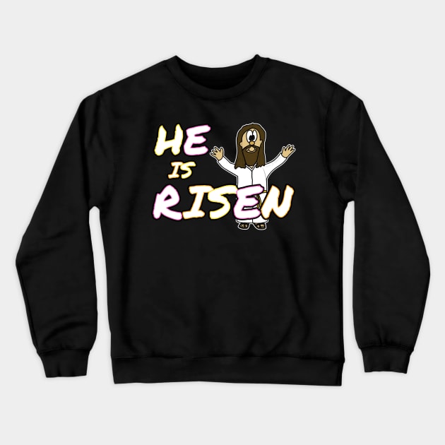 Easter Jesus He Is Risen Christian Church Crewneck Sweatshirt by doodlerob